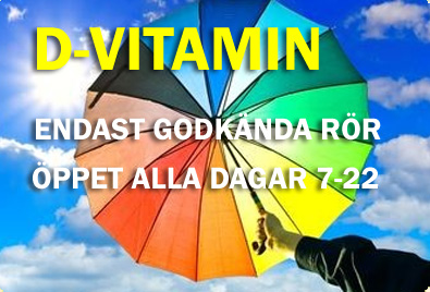 D-Vitamin - Endast godknda rr - ppet alla dagar 7-22